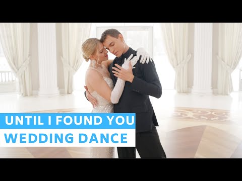 Until I Found You - Stephen Sanchez | First Dance Choreography | Wedding Dance ONLINE