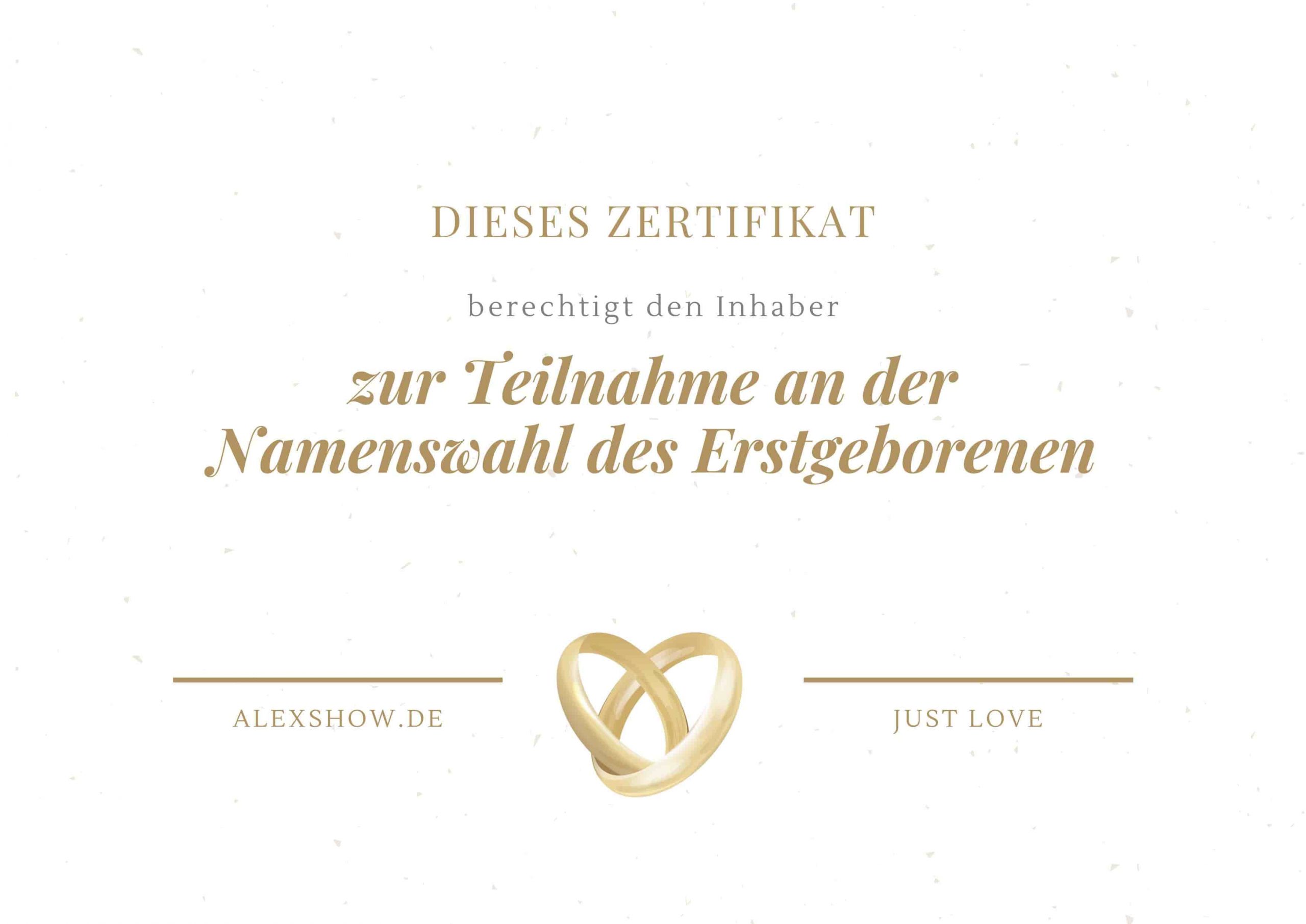 Zertifikat von AlexShow zur Teilnahme an der Namenswahl des Erstgeborenen bei einer Hochzeit